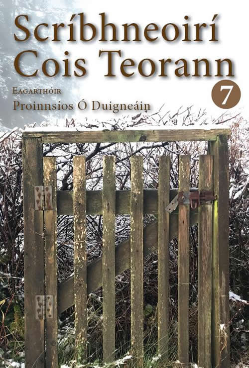 Scríbhneoirí Cois Teeorann 7 Eag: Proinnsios Ó Duigneáin
