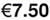 €7.50 Seven Euro Fifty Seven Fifty Euro Cost Price Praghas Luach Costas Cost Argent Cén Méid How Much 