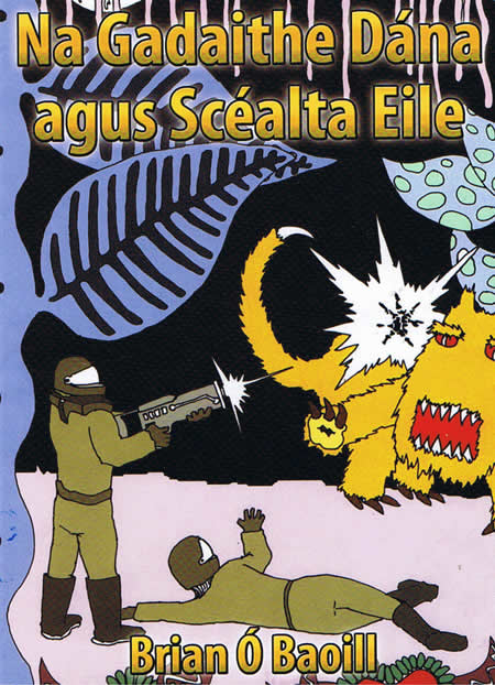 Na Gadaithe Dána AGus Scéalta Eile Scéal do Pháistí Irish book for children