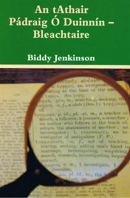 An tAthair Pádraig Ó Duinnín Bleachtaire Biddy Jenkinson