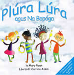 Plúra Lúra Mary Ryan Corrine Askin Plura Lura Cuktúrlann Mac Adam Ó Fiaich Children's Book