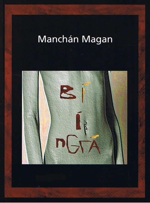 Bí i nGrá Manchán Magan Manchan Magan