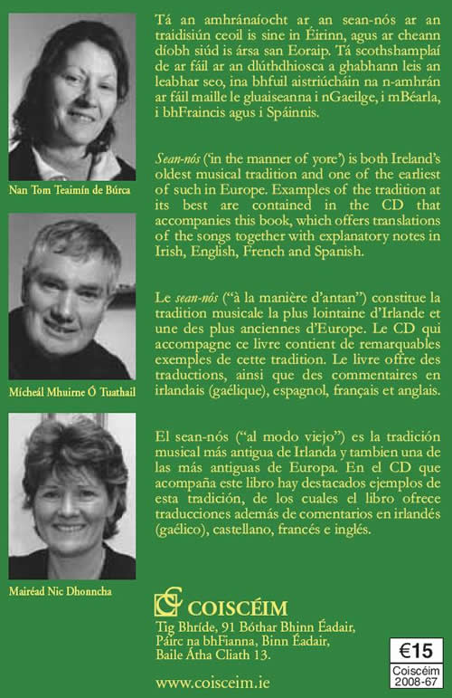 Nan Tom Teaimín de Búrca Mícheál Mhuirne Ó Tuathaill Máiréad Nic Dhonncha Jean-Yves Bérious Sean Nós Al modo Viejo Á la maniére d'antan In the manner of Yore