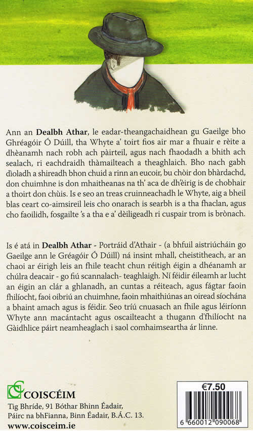 Dealbh Athar Crisdean Mac Illebháin Dánta Filíocht Gadhlaig na hAlban Aistrithe go Gaeilge ag Gréagóir Ó Dúill Scottish Irish Poetry