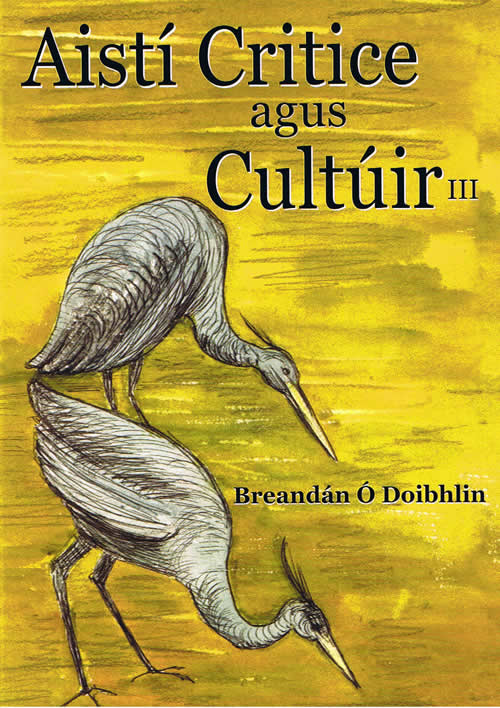 Aistí Critice agus Cultúrtha III Breandán Ó Doibhlin Aisti Critice agus Culturtha III Breandan O Doibhlin