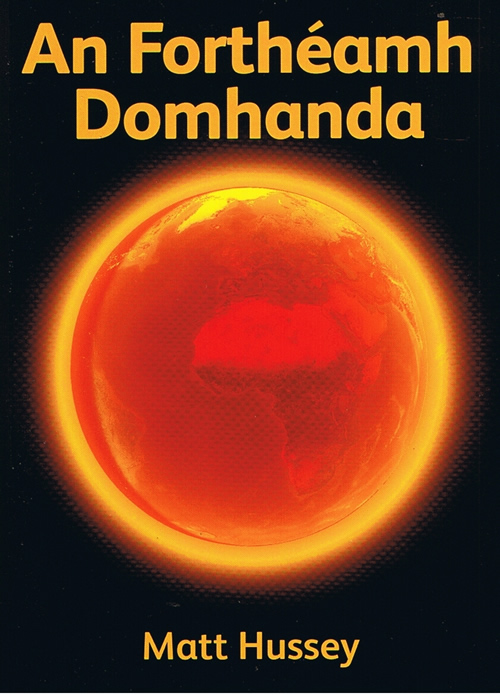 An Forthéamh Domhanda Matt Hussey Global Warming