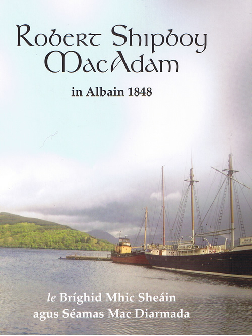 Robert Shipboy MacAdam Bríghid Mhic Sheáin Séamus Mac Diarmada Breandán Ó Buachalla