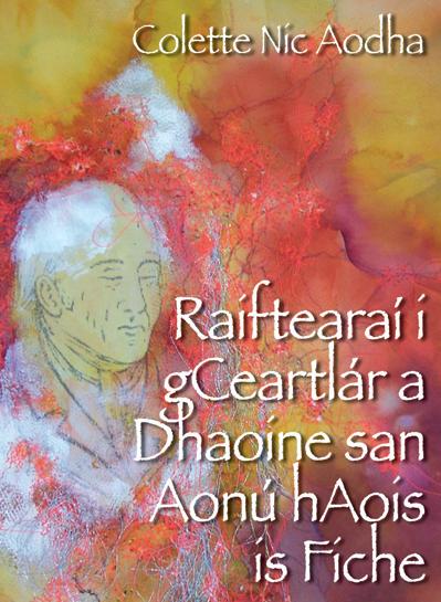 Raiftearaí i gCeartlár a dhaoine san Aonú Aois is Fiche Coleete Nic Aodha