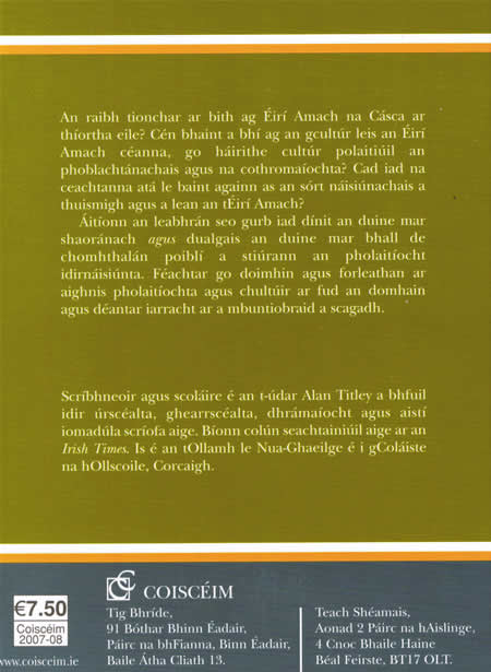 Macallaí na Cásca An Réabhlóid mar Ghníomh Duine Easter Rising 1916