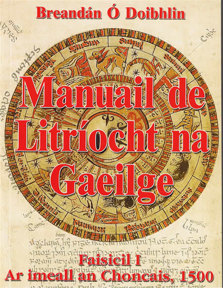 Manuail de Litríocht na Gaeilge Breandán Ó Doibhlinn c. 1500